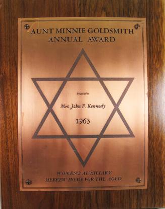 Aunt Minnie Goldsmith Award for Jacqueline Kennedy