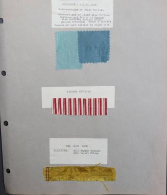 Fabric Samples from The President's Dining Room, Kitchen Curtains, and Blue Room