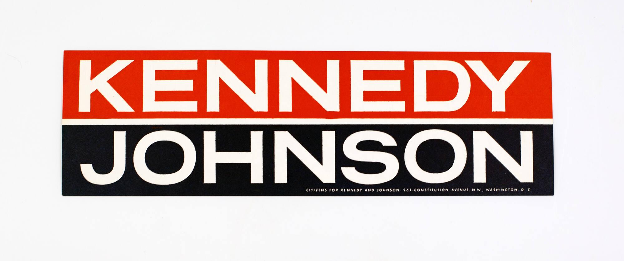 KennedyJohnson Bumper Sticker All Artifacts The John F. Kennedy