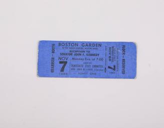 Ticket to John F. Kennedy's appearance at Boston Garden
