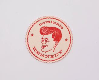 Nominate Kennedy Campaign Coaster