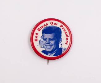 "God Bless Our President" Button