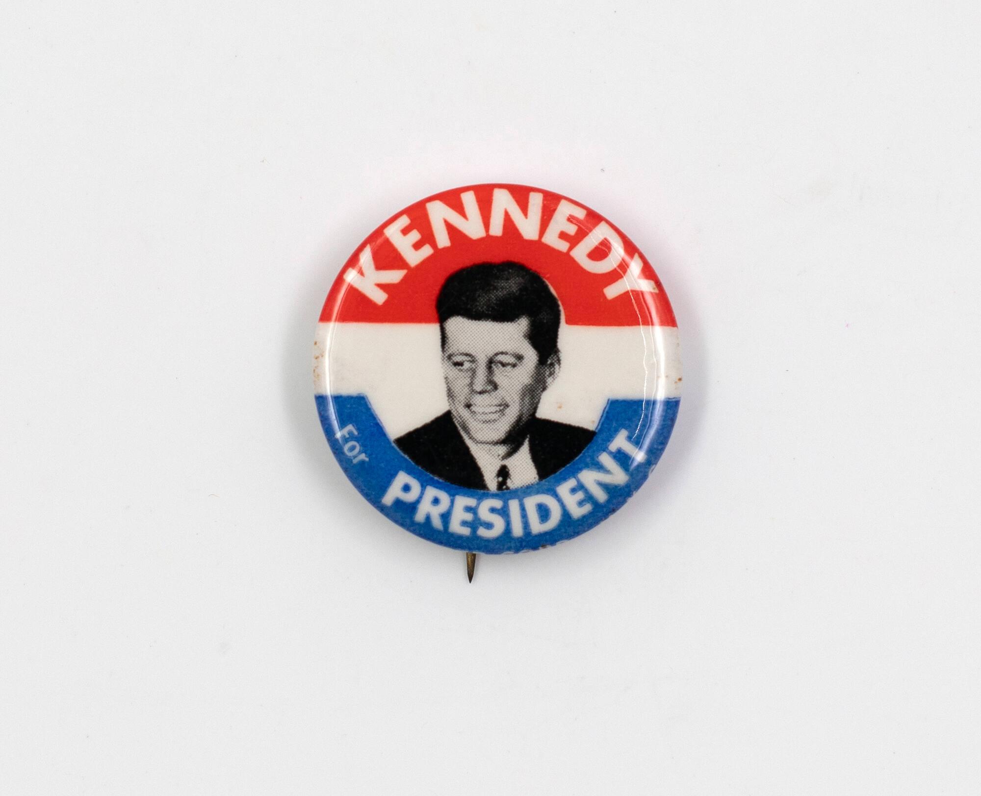 "Kennedy for President" Button All Artifacts The John F. Kennedy