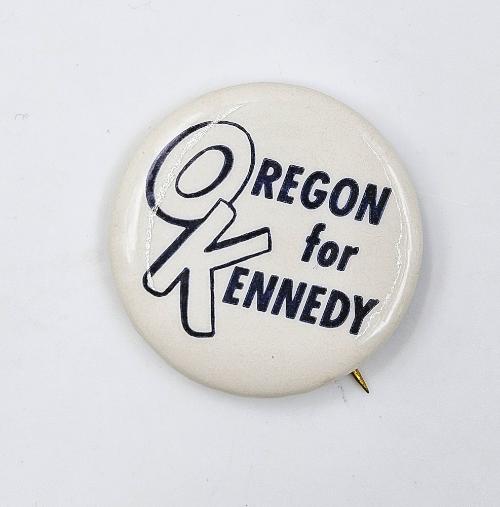 "Oregon for Kennedy" Campaign Button