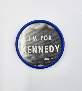 I'm For Kennedy Campaign Pin