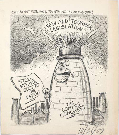 "One Blast Furnace That's Not Cooling Off!" Cartoon