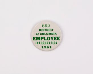 Employee Button for 1961 Presidential Inauguration