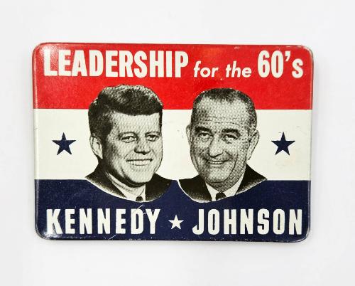 "Leadership for the 60's  Kennedy Johnson" Campaign Button