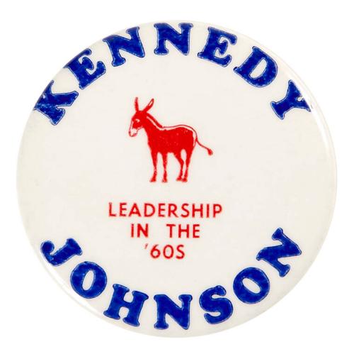 "Kennedy and Johnson/Leadership in the 60's" Campaign Button