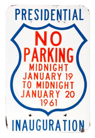 Inauguration Day "No Parking" Sign