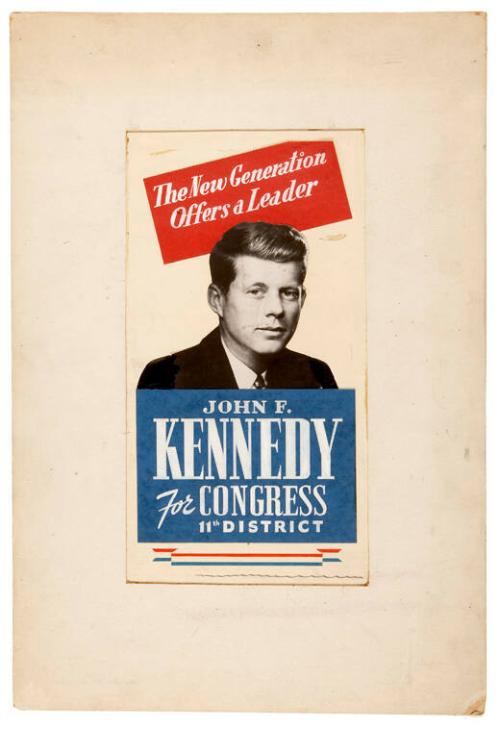 Artwork for Poster for 1946 John F. Kennedy For Congress Campaign "The New Generation Offers A Leader"