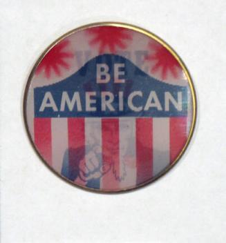 "Vote American" Campaign Button