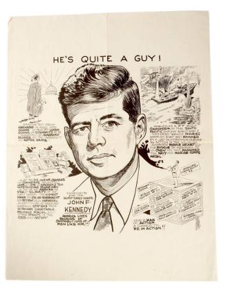John F. Kennedy Senate Campaign Poster: He's Quite a Guy