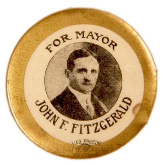 "For Mayor John F. Fitzgerald"  Campaign Pin