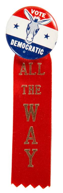 "Vote Democratic All the Way" Campaign Button